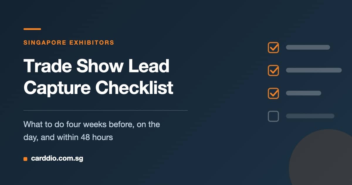 Trade show lead capture checklist for Singapore exhibitors - CARDDIO